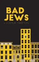 Zlí Židia - Bad Jews