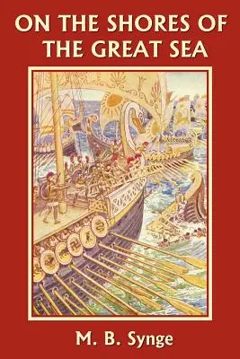 Na brehoch Veľkého mora (Yesterday's Classics) - On the Shores of the Great Sea (Yesterday's Classics)