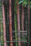 Stratené večery, stratené životy: Tamilskí básnici z vojny na Srí Lanke - Lost Evenings, Lost Lives: Tamil Poets from Sri Lanka's War