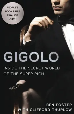 Gigolo: Do tajného sveta superbohatých - Gigolo: Inside the Secret World of the Super Rich