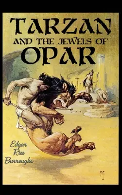 Tarzan a klenoty Oparu - Tarzan and the Jewels of Opar