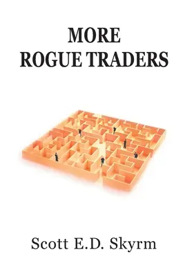 Ďalší podvodní obchodníci - More Rogue Traders