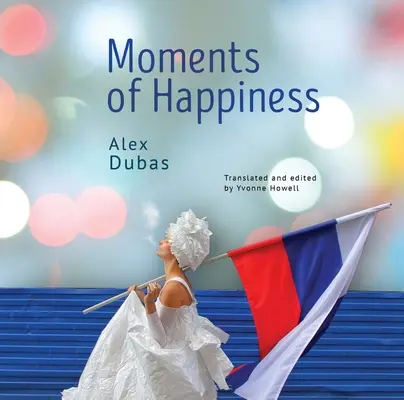 Chvíle šťastia - Moments of Happiness