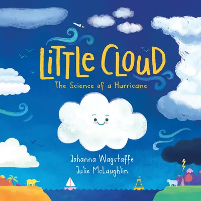 Malý obláčik: Veda o hurikáne - Little Cloud: The Science of a Hurricane