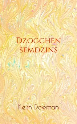 Dzogčhen Semdžin - Dzogchen Semdzins