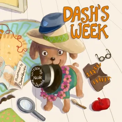 Dashov týždeň: Psí príbeh o láskavosti a pomoci druhým - Dash's Week: A Dog's Tale About Kindness and Helping Others