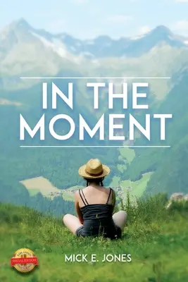 In The Moment (V okamihu) - In The Moment