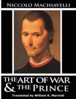 Umenie vojny a Princ - The Art of War & The Prince