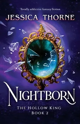 Nočný rodák: Úplne návyková fantasy fikcia - Nightborn: Totally addictive fantasy fiction
