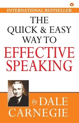 Rýchla a jednoduchá cesta k efektívnemu rečníctvu - The Quick & Easy Way to Effective Speaking