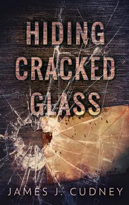 Skrývanie prasknutého skla - Hiding Cracked Glass
