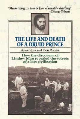 Život a smrť druidského princa - Life and Death of a Druid Prince