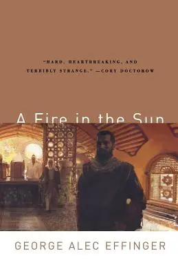 Oheň na slnku - A Fire in the Sun