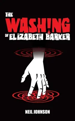 Umývanie Elizabeth Barkerovej - The Washing of Elizabeth Barker
