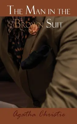 Muž v hnedom obleku - The Man in the Brown Suit