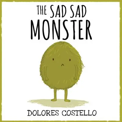 Smutná smutná príšera - The Sad Sad Monster