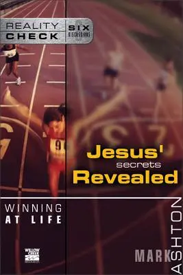 Víťazstvo v živote: Ježišove tajomstvá odhalené - Winning at Life: Jesus' Secrets Revealed