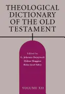Teologický slovník Starého zákona, zväzok XII - Theological Dictionary of the Old Testament, Volume XII