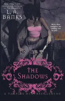 Stíny: Legenda o lovkyni upírov - The Shadows: A Vampire Huntress Legend