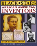 Afroamerickí vynálezcovia - African American Inventors