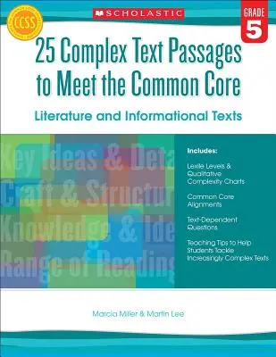 25 komplexných textových úryvkov na splnenie spoločného základu: Literatúra a informačné texty, 5. ročník - 25 Complex Text Passages to Meet the Common Core: Literature and Informational Texts, Grade 5