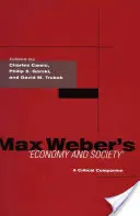 Ekonomika a spoločnosť Maxa Webera: A Critical Companion - Max Weber's Economy and Society: A Critical Companion