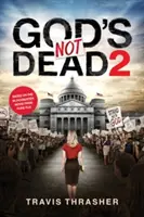 Boh nie je mŕtvy 2 - God's Not Dead 2