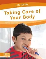 Starostlivosť o telo - Taking Care of Your Body