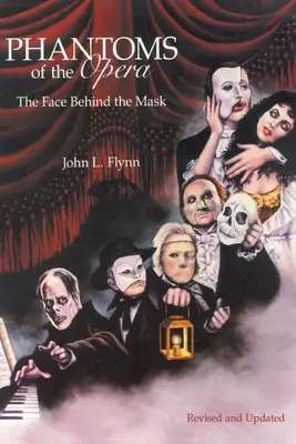 Prízraky opery: Tvár za maskou - Phantoms of the Opera: The Face Behind the Mask