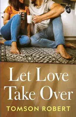 Nech láska prevezme moc - Let Love Take Over