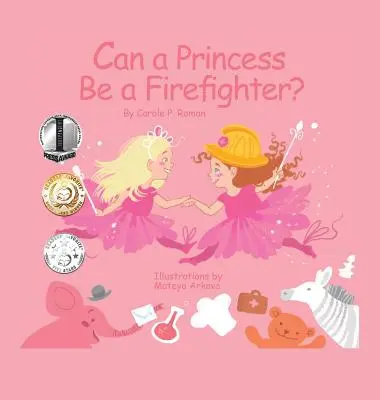 Môže byť princezná hasičkou? - Can a Princess Be a Firefighter?