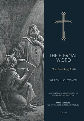 Večné slovo: Boh k nám hovorí - Eternal Word: God Speaking To Us