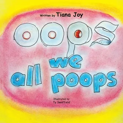 Ups Všetci sme pokakaní - Oops We All Poops
