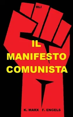 Manifest komunizmu - Il Manifesto Comunista