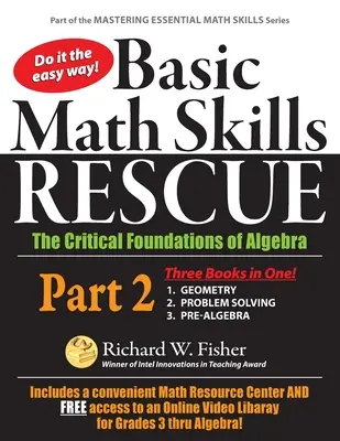 Záchrana základných matematických zručností, 2. časť: Kritické základy algebry - Basic Math Skills Rescue, Part 2: The Critical Foundations of Algebra