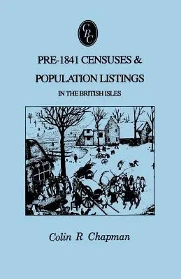 Sčítania obyvateľstva pred rokom 1841 a zoznamy obyvateľstva na Britských ostrovoch - Pre-1841 Censuses & Population Listings in the British Isles