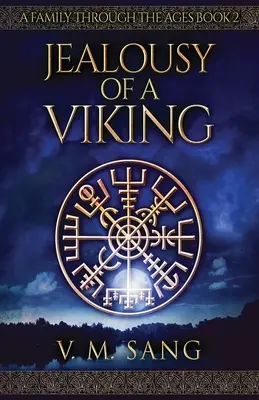 Žiarlivosť Vikinga - Jealousy Of A Viking