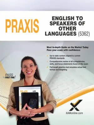 2017 Praxis Angličtina pre hovoriacich inými jazykmi (Esol) (5362) - 2017 Praxis English to Speakers of Other Languages (Esol) (5362)