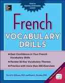 Cvičenia na precvičovanie francúzskej slovnej zásoby - French Vocabulary Drills