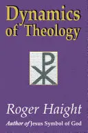 Dynamika teológie - Dynamics of Theology
