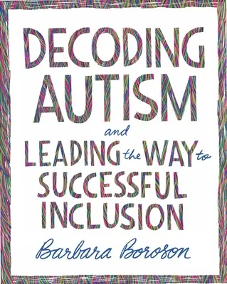 Dekódovanie autizmu a vedenie k úspešnej inklúzii - Decoding Autism and Leading the Way to Successful Inclusion