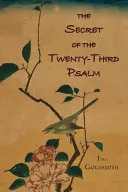Tajomstvo dvadsiateho tretieho žalmu - The Secret of the Twenty-Third Psalm
