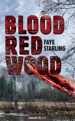 Krvavočervené drevo - Blood Red Wood
