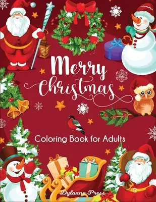 Veselé vianočné maľovanky pre dospelých: Krásne sviatočné vzory - Merry Christmas Coloring Book for Adults: Beautiful Holiday Designs