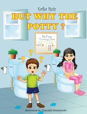 Ale prečo ten nočník? - But Why The Potty?