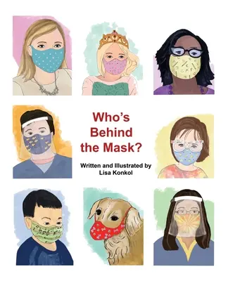 Kto sa skrýva za maskou? - Who's Behind the Mask?