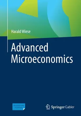Mikroekonómia pre pokročilých - Advanced Microeconomics