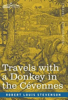 Cesty s oslom v Cvennes - Travels with a Donkey in the Cvennes