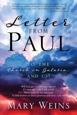 Pavlov list: Cirkvi v Galácii a nám! - Letter from Paul: To the Church in Galatia and Us!