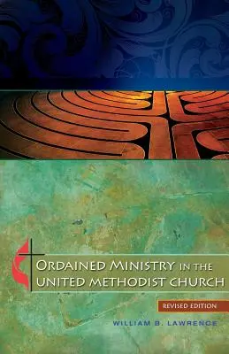 Ordinovaná služba v Zjednotenej metodistickej cirkvi - Ordained Ministry in the United Methodist Church